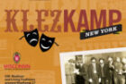 KlezKamp 27 – Yiddish Theater!